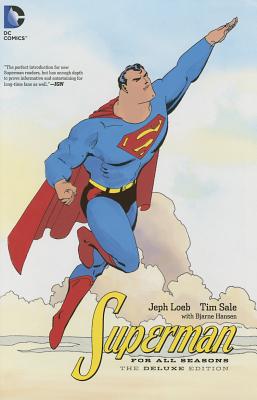 Superman For All Seasons Deluxe Edition - Loeb, Jeph