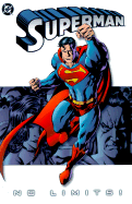 Superman: No Limits! - Loeb, Jeph (Editor), and DC Comics
