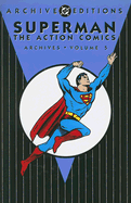 Superman: The Action Comics Archives: Volume 5