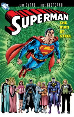 Superman: The Man of Steel Vol 01 - Giordano, Dick, and Byrne, John