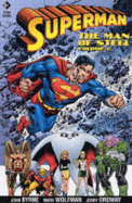 Superman: The Man of Steel - Byrne, John, and Wolfman, Marv, and Ordway, Jerry