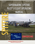 Supermarine Spitfire Pilot's Flight Operating Manual