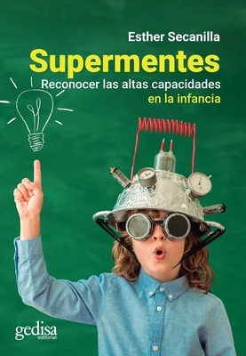 Supermentes - Secanilla, Esther