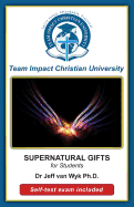 Supernatural Gifts for Students