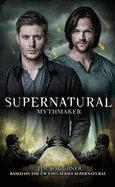 Supernatural: Mythmaker