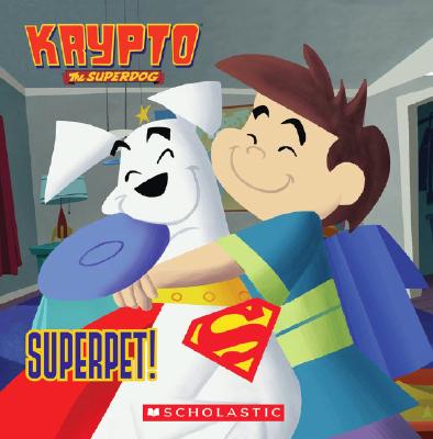 Superpet! - Steele, Michael Anthony