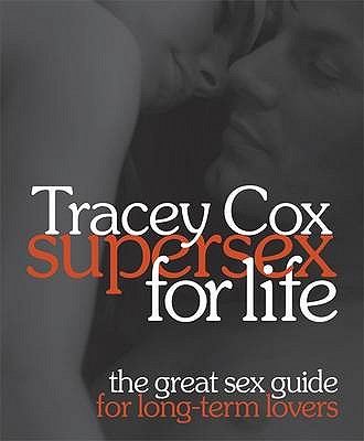 Supersex for Life - Cox, Tracey