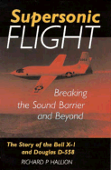 Supersonic Flight - Hallion, Richard