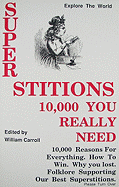 Superstitions: 10,000 You Really Need