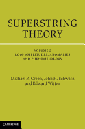 Superstring Theory: 25th Anniversary Edition