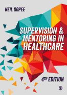 Supervision and Mentoring in Healthcare