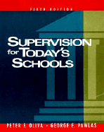 Supervision for Today's Schools