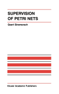 Supervision of Petri Nets