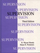 Supervision - Mondy, R Wayne, and Premeaux, Shane R