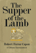 Supper of the Lamb: A Culinary Reflection