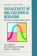 Supplement: Management of Organizational Behavior: Utilizing Human Resources - Management of Organiz