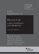 Supplement to Health Law: Cases, Materials and Problems