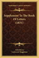Supplement To The Book Of Letters (1831)