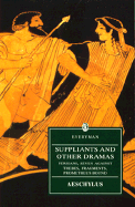 Suppliants & Other Dramas