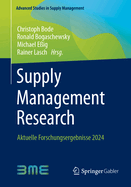 Supply Management Research: Aktuelle Forschungsergebnisse 2024