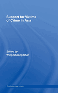 Support for Victims of Crime in Asia