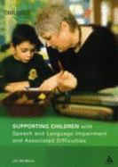 Supporting Children with Speech and Language Impairment and Associated Difficulties - McMinn, Jill