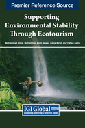 Supporting Environmental Stability Through Ecotourism