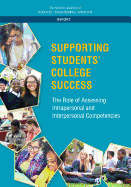 Supporting Students' College Success: The Role of Assessment of Intrapersonal and Interpersonal Competencies