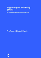 Supporting the Well Being of Girls: An evidence-based school programme