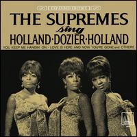 Supremes Sing Holland-Dozier-Holland [Expanded Edition] - The Supremes