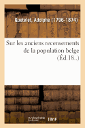 Sur Les Anciens Recensements de la Population Belge