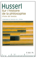 Sur L'Histoire de La Philosophie: Choix de Textes
