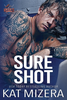 Sure Shot - Mizera, Kat