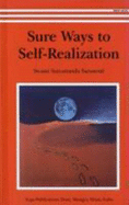 Sure Ways to Self Realization - Saraswati, Swami Satyananda