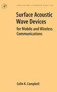 Surface Acoustic Wave Devices for Mobile and Wireless Communications, Four-Volume Set