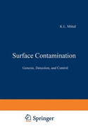 Surface Contamination: Genesis Detection and Control