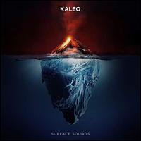 Surface Sounds - Kaleo