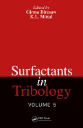 Surfactants in Tribology, Volume 5