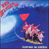 Surfing in Siberia - The Red Elvises