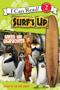 Surf's Up: Meet the Characters - Rao, Lisa (Adapted by)