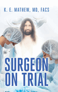 Surgeon on Trial