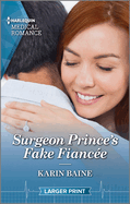 Surgeon Prince's Fake Fianc?e