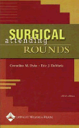 Surgical Attending Rounds