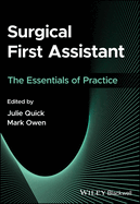 Surgical First Assistant: The Essentials of Practice