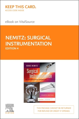 Surgical Instrumentation - Elsevier eBook on Vitalsource (Retail Access Card): An Interactive Approach - Nemitz, Renee, RN