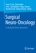 Surgical Neuro-Oncology: In Multiple Choice Questions
