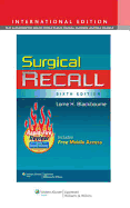 Surgical Recall - Blackbourne, Lorne H, MD, Facs