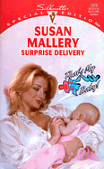 Surprise Delivery: That's My Baby - Mallery, Susan