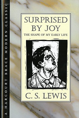 Surprised by Joy: The Shape of My Early Life - Lewis, C S