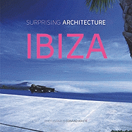 Surprising Architecture in Ibiza